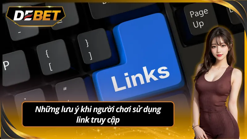 Truy cập an toàn với lưu ý quan trọng dành cho người chơi