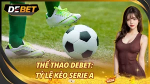 Tỷ Lệ Kèo Serie A